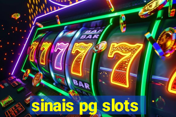 sinais pg slots